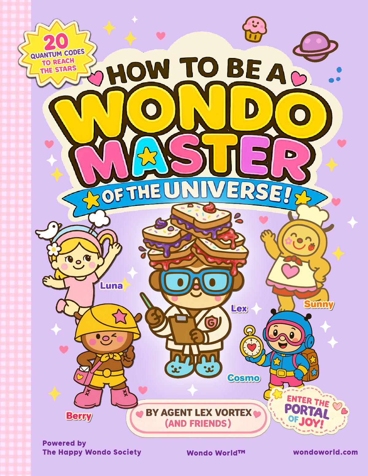 HOW TO BE A WONDO MASTER OF THE UNIVERSE!