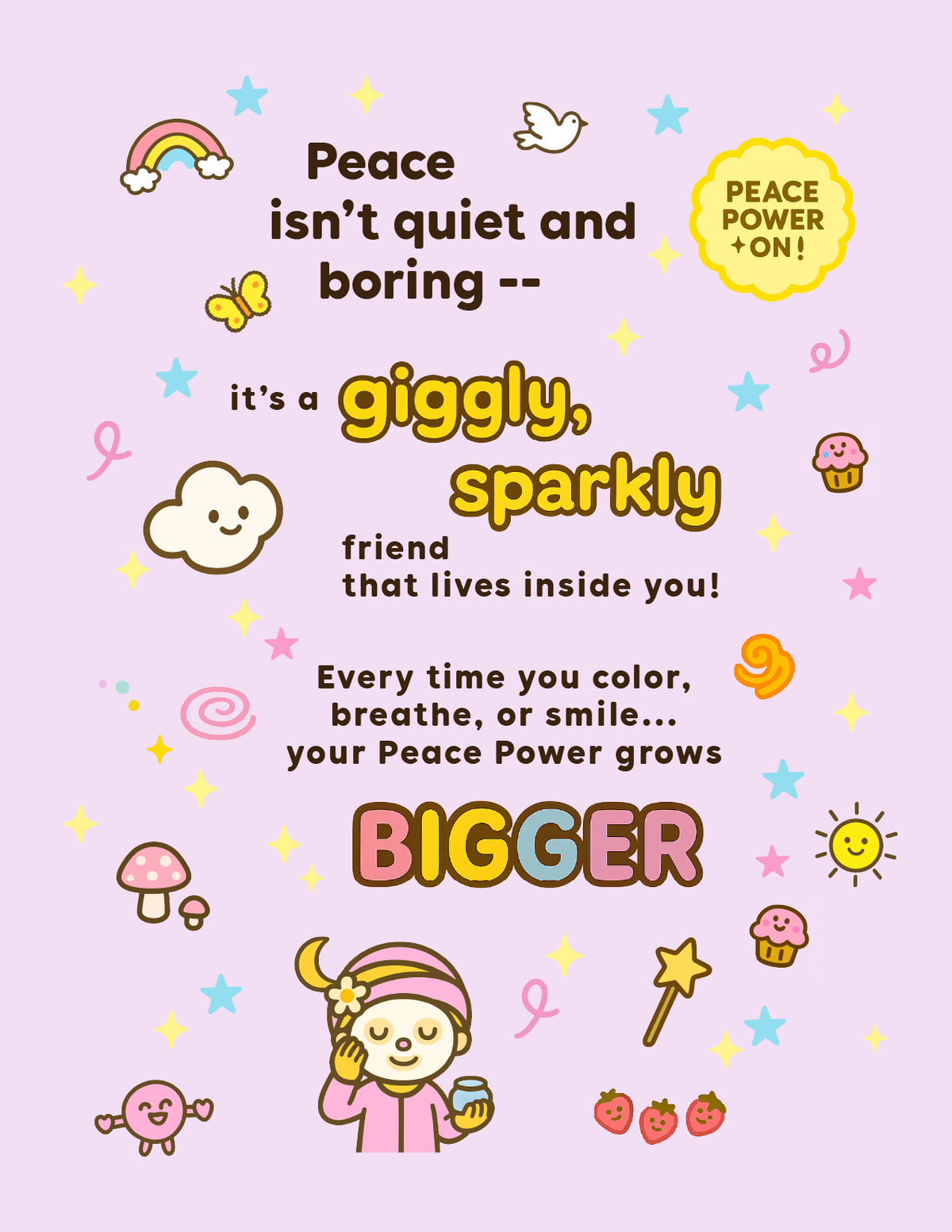 PEACE IS MY SUPERPOWER