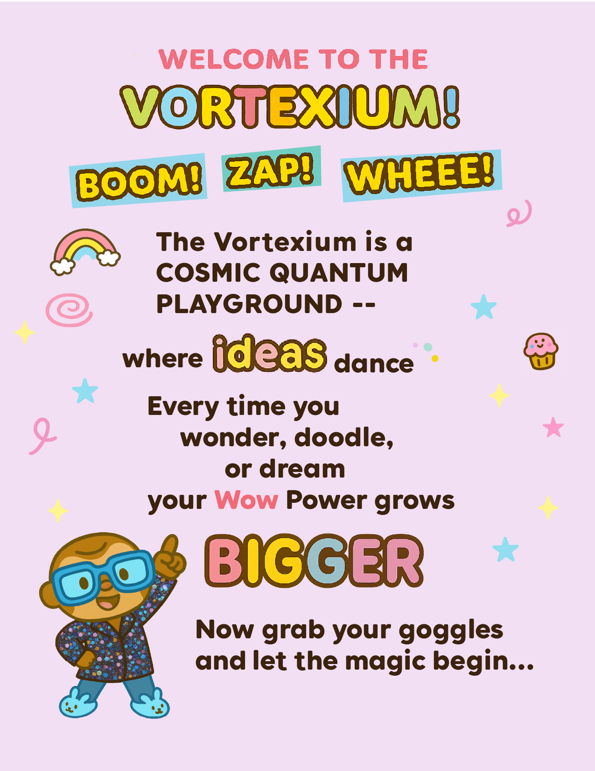 WELCOME TO THE VORTEXIUM