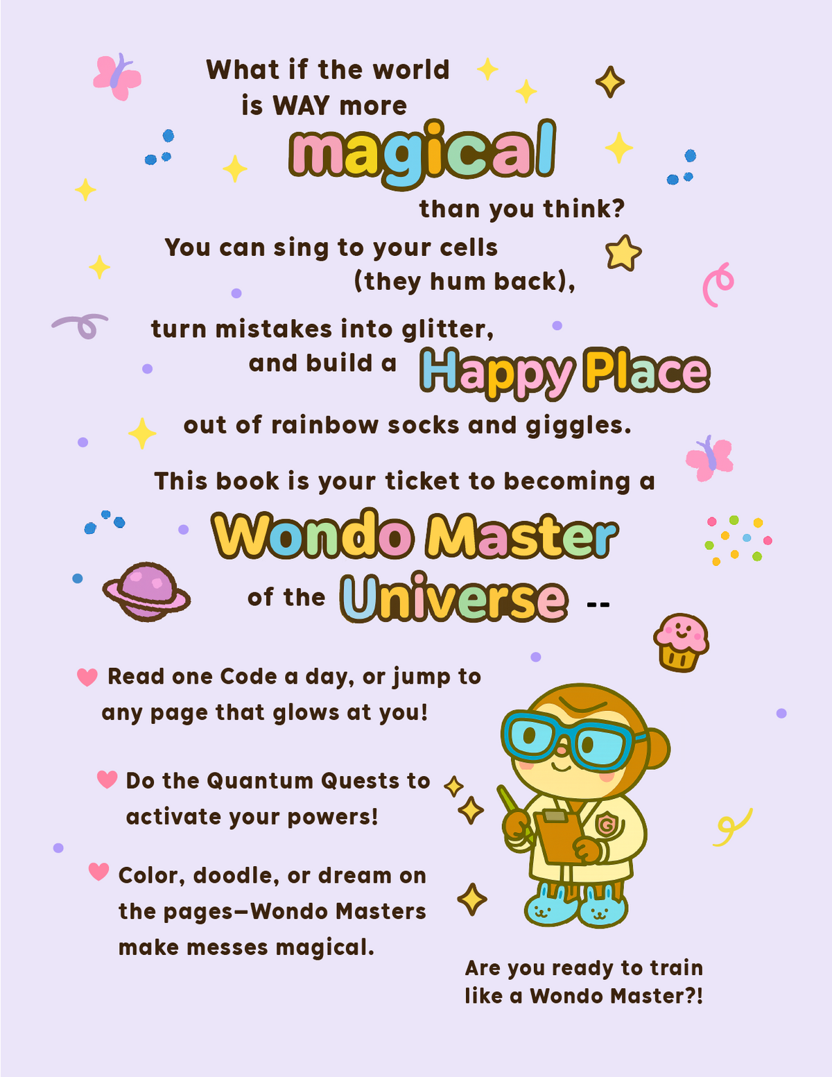 HOW TO BE A WONDO MASTER OF THE UNIVERSE!